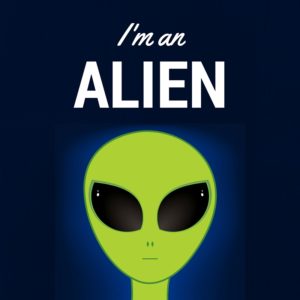 I'm an Alien